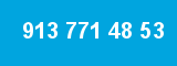 913 771 48 53